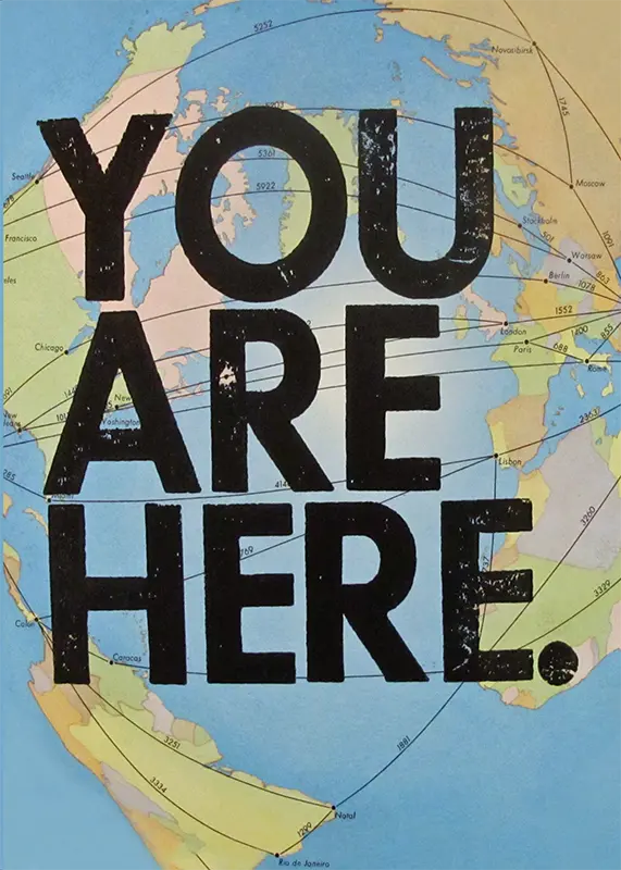 World Map saying You Are Here